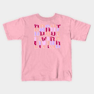 About Living Kids T-Shirt